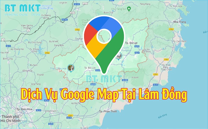 Dịch Vụ Google Map tại Lâm Đồng