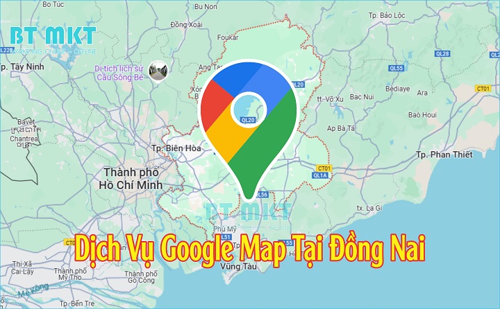 Dịch Vụ Google Map tại Đồng Nai