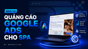 Dịch Vụ Quảng Cáo Google Ads Cho Spa
