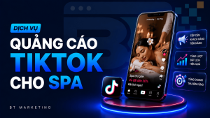 Dịch Vụ Quảng Cáo TikTok Cho Spa