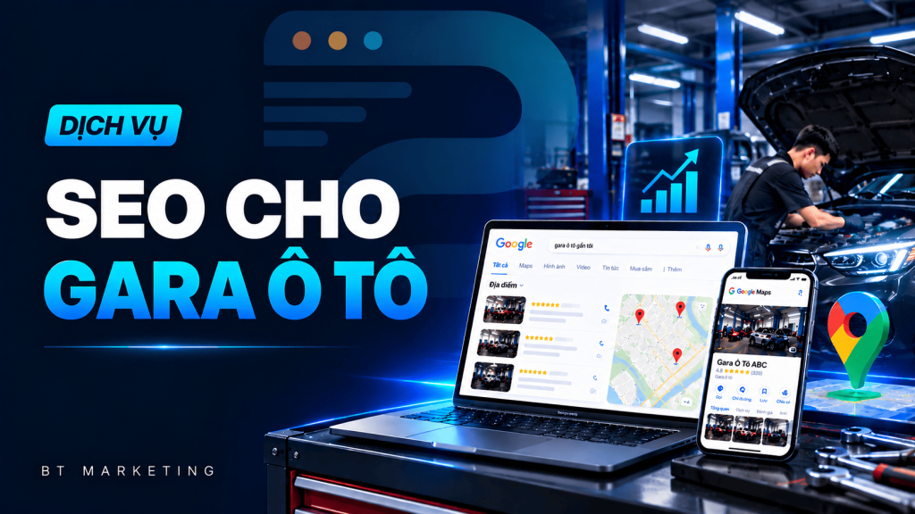Dịch Vụ SEO Gara Ô Tô - Thực Chiến
